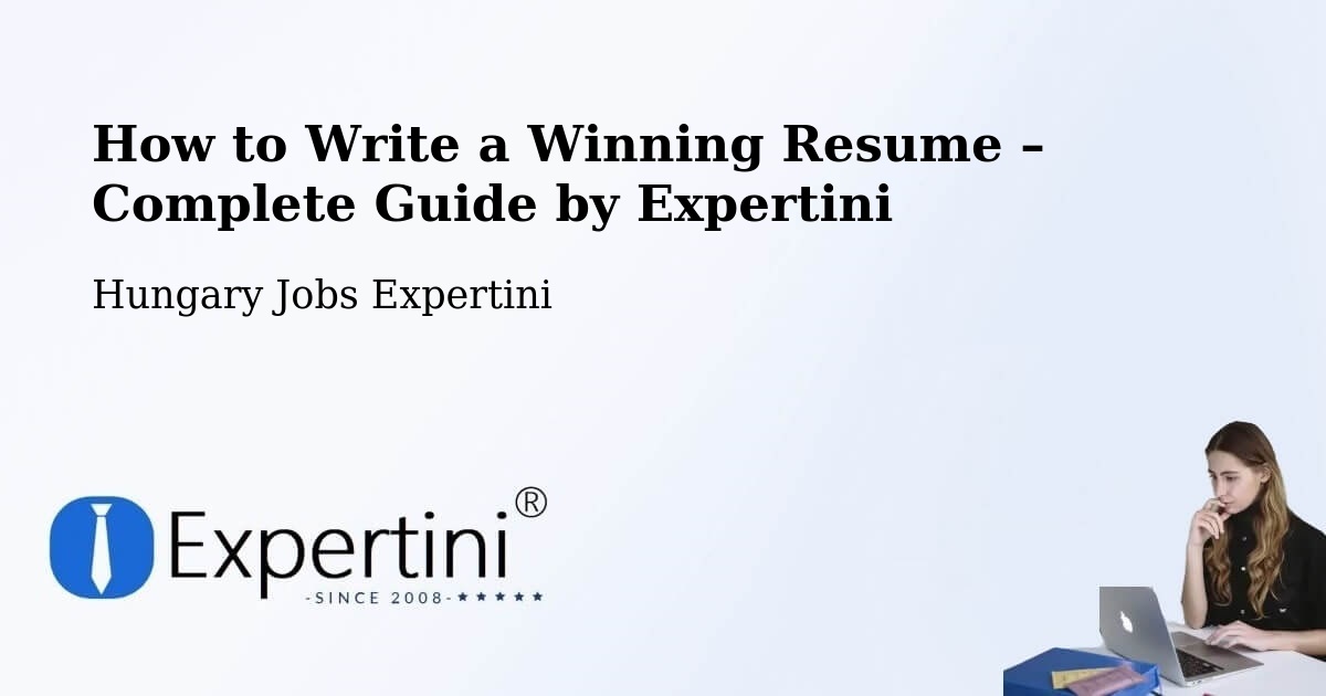 Resume Writing Guide for Job Seekers – Dávod - Dávod, Hungary Jobs Expertini